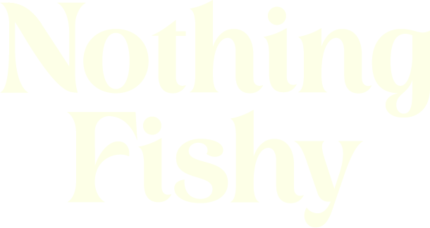 NothingFishy