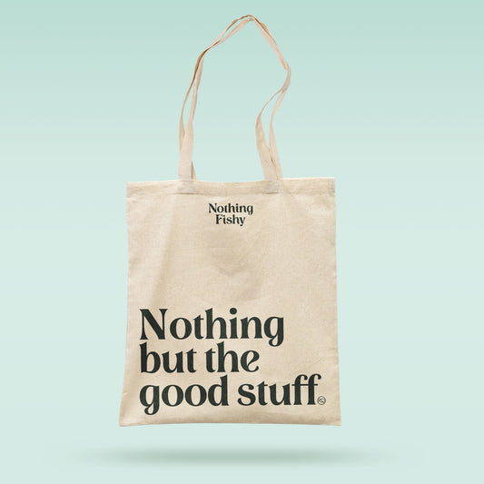 NothingFishy Tote Bag